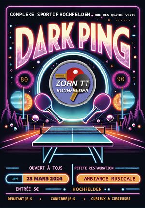 Affiche DARK PING Zorn TT Hochfelden 2024