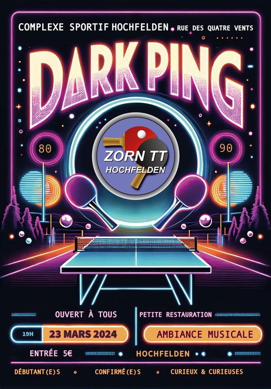 23 mars 2024 à 19h - DARK PING à Zorn TT Hochfelden