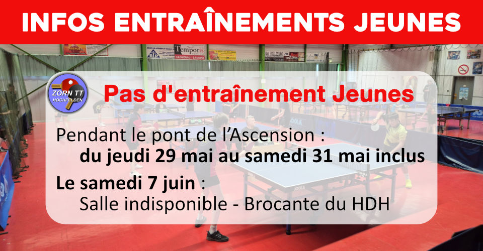 Infos entraînements Jeunes - Zorn TT Hochfelden