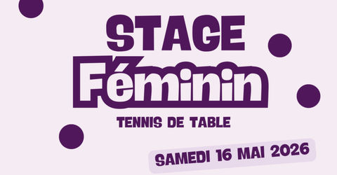 CD67 TT - Stage Féminin - Une journée 100% ping et convivialité !